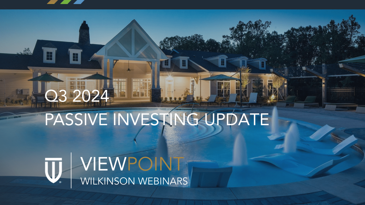 Q3 2024 Passive Investing Update